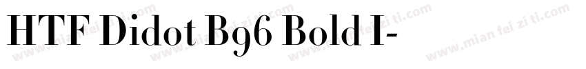 HTF Didot B96 Bold I字体转换